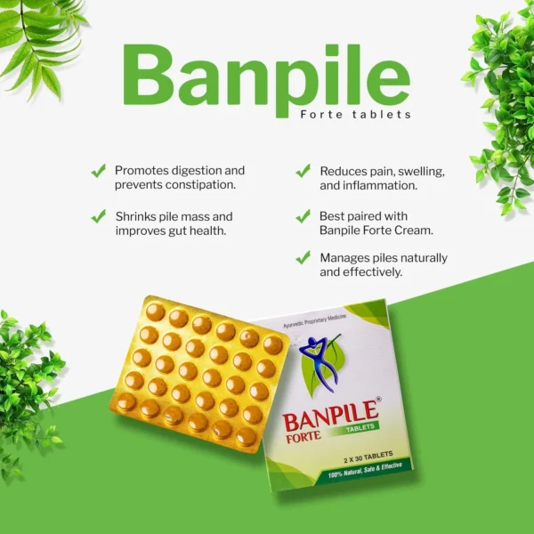 BANPILE FORTE TABLETS ( Piles relief 60 tab )
